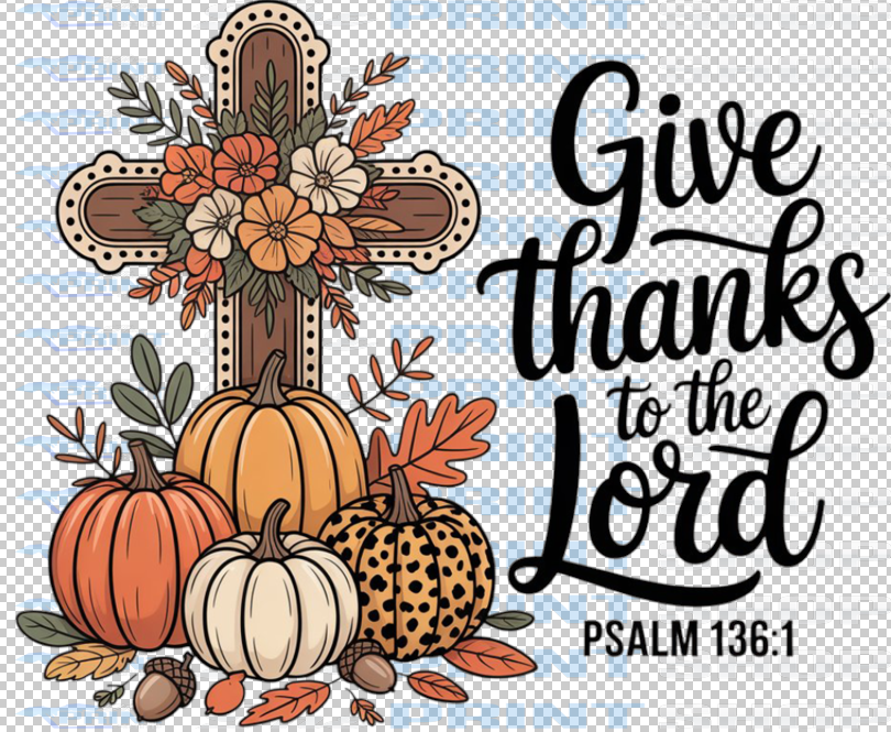 Give Thanks to the Lord