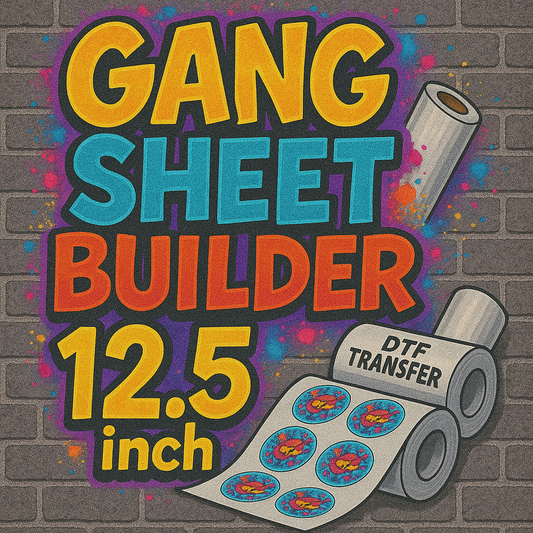 Build a Gang Sheet! 12.5"
