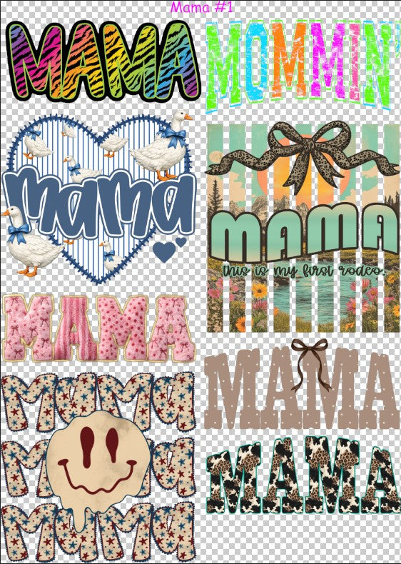 Mama #1 36" Gang Sheet