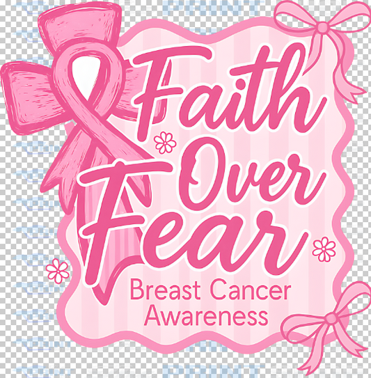 Pink Faith Over Fear